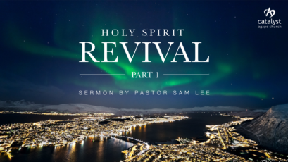 Holy Spirit Revival – Part 1