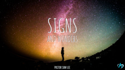 Signs and Wonders