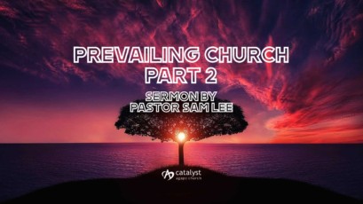 Prevailing Church – Part 2