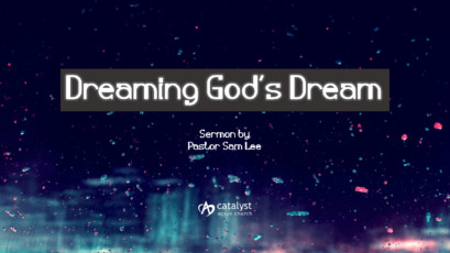 Dreaming God’s Dream