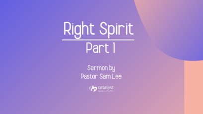 Right Spirit – Part 1