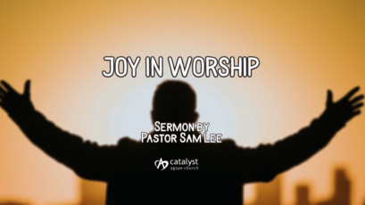 Joy In Worship