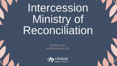 Intercession – Ministry of Reconciliation