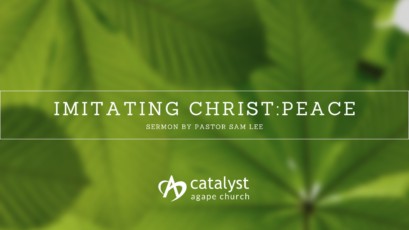 Imitating Christ: Peace