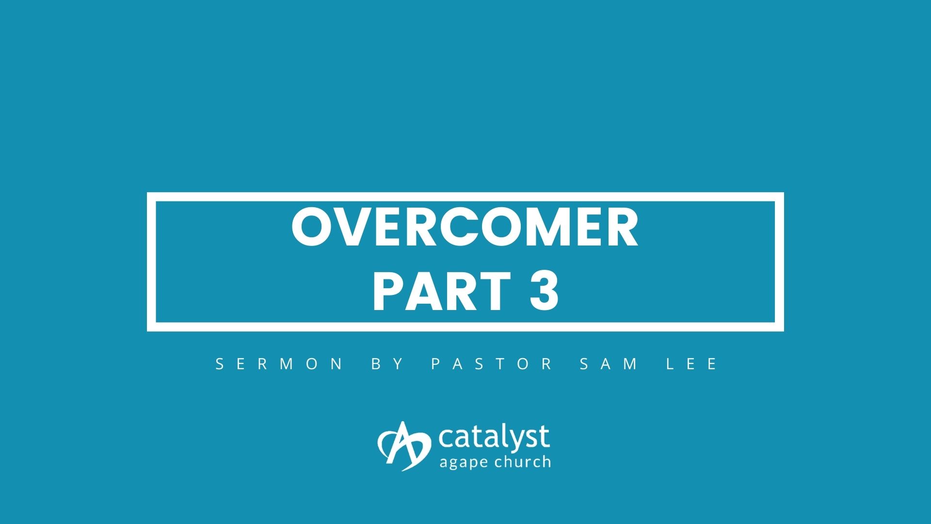 Overcomer - Part 3