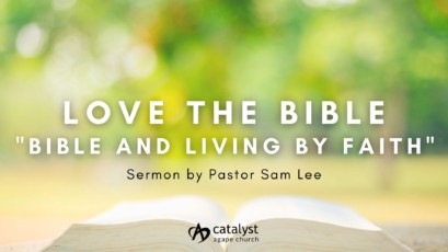 Love The Bible: Bible and Living By Faith