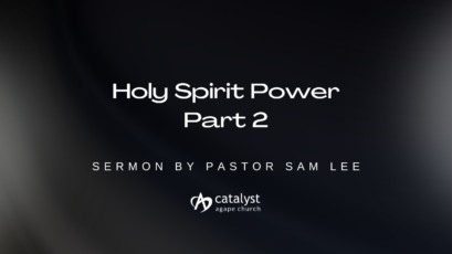 Holy Spirit Power – Part 2