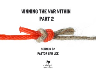 Winning the War Within – Part 2