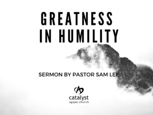 Greatness in Humility