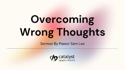 Overcoming Wrong Thoughts