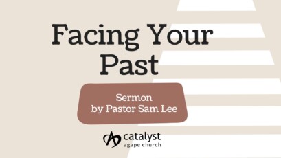 Facing Your Past