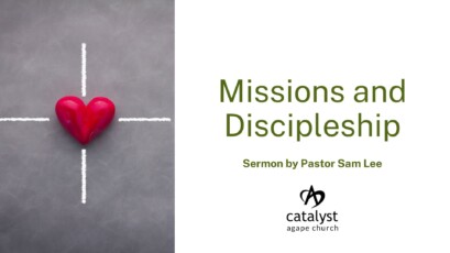 Missions and Discipleship