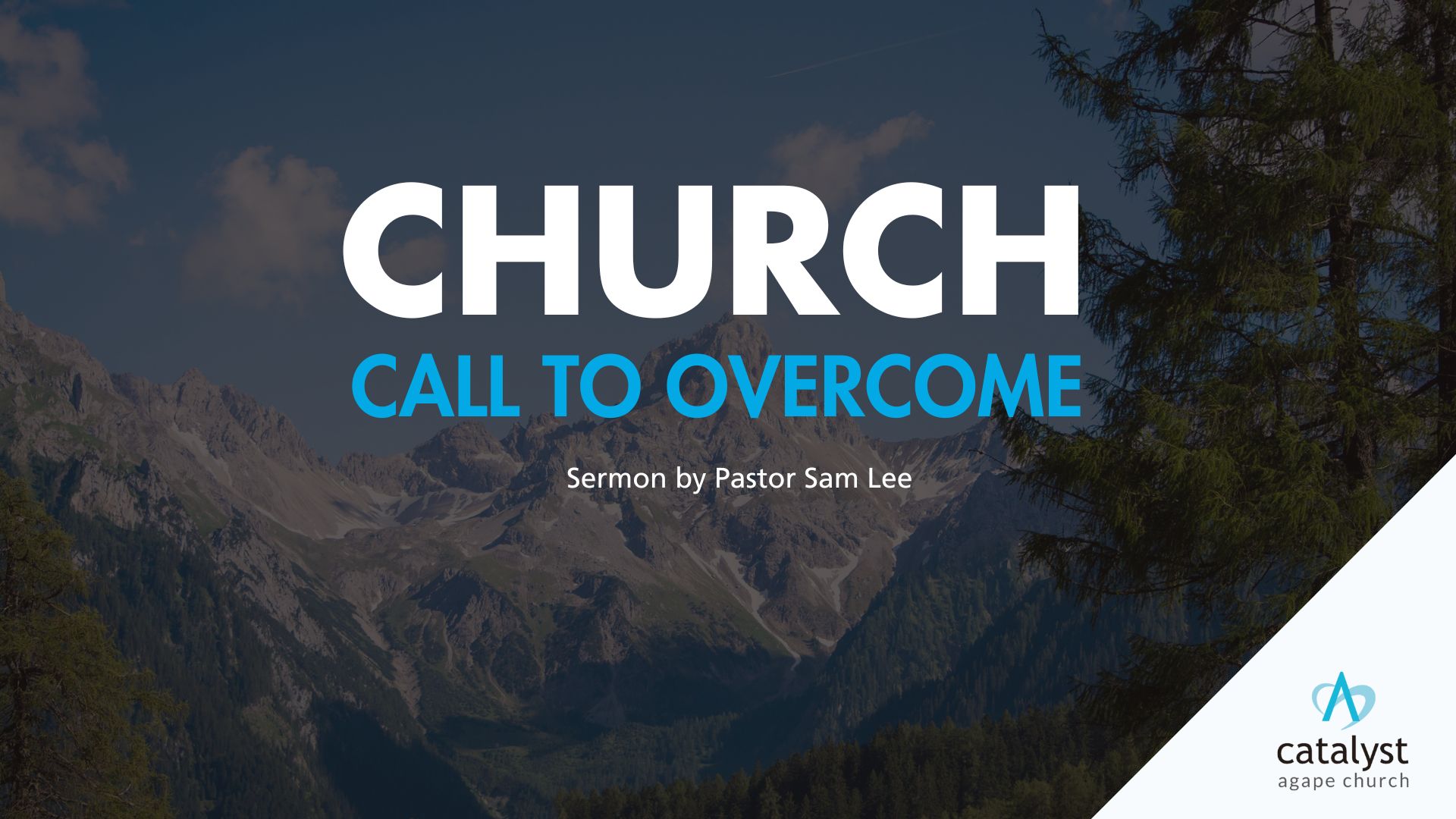 Church - Call to Overcome