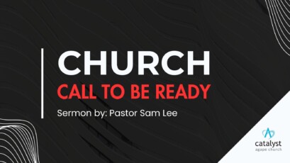 Church, Call to be Ready