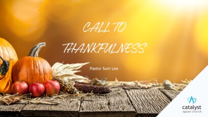 Call To Thankfulness