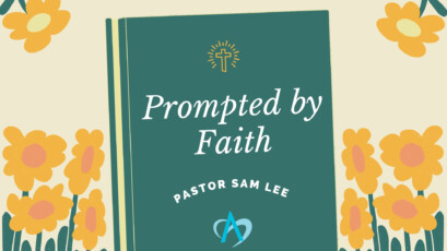 Prompted By Faith