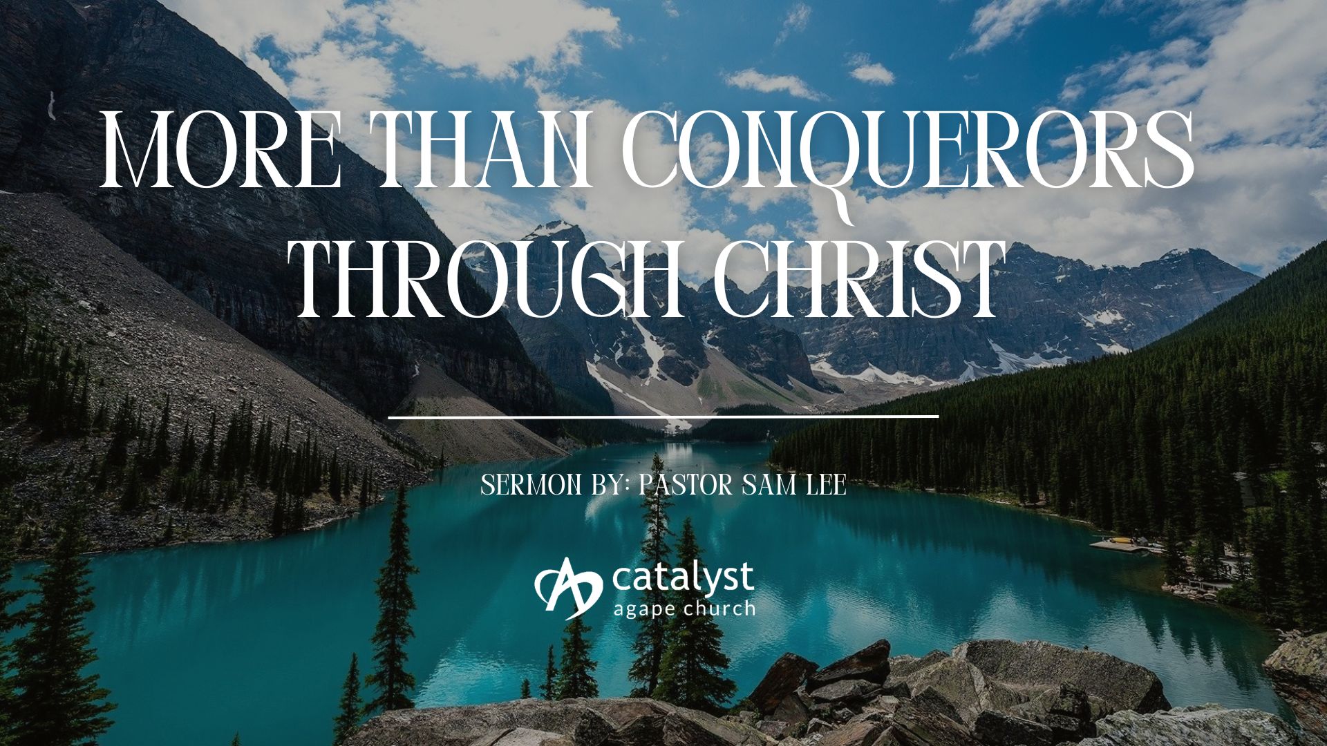 More Than Conquerors Through Christ