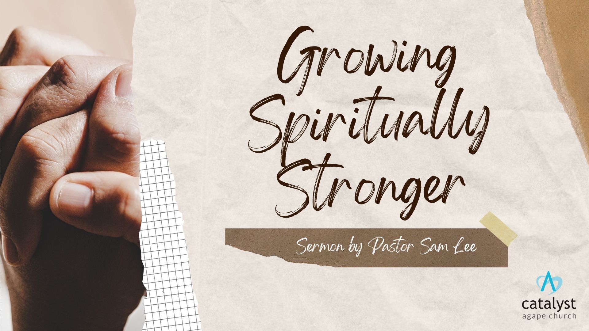 Growing Spiritually Stronger